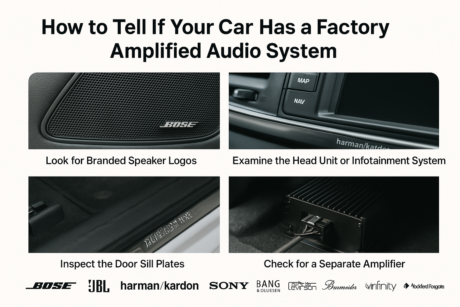 How to Identify if Your Car Has a Factory Amplified System: A Comprehensive Guide